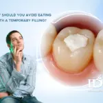 What Should You Avoid Eating with a Temporary Filling?