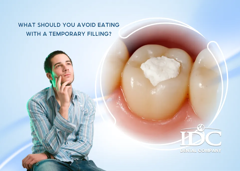 What Should You Avoid Eating with a Temporary Filling?