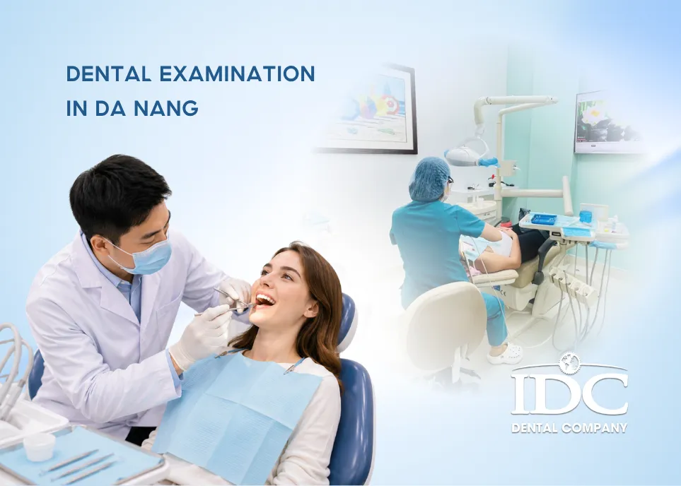 English-Speaking Dental Examination in Da Nang